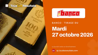 Banco du mardi 27 octobre 2026 : résultats du tirage et lots