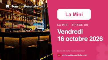 Résultats de La Mini du vendredi 16 octobre 2026 : le numéro gagnant à 6 chiffres
