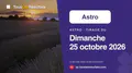 Résultats de l’Astro du dimanche 25 octobre 2026 : jour, mois, année et signe