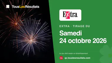 Résultats de l’Extra du samedi 24 octobre 2026 : le numéro gagnant à 7 chiffres