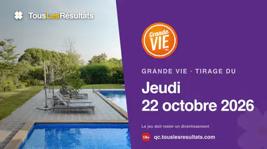 Résultats de la Grande Vie du jeudi 22 octobre 2026 : numéros et Grand Numéro