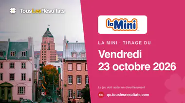 Résultats de La Mini du vendredi 23 octobre 2026 : le numéro gagnant à 6 chiffres